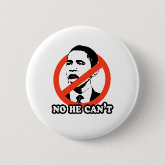 ANTI-OBAMA/INGET KAN HAN INTE T-TRÖJA KNAPP