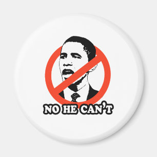ANTI-OBAMA/INGET KAN HAN INTE T-TRÖJA MAGNET