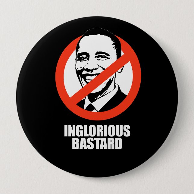 ANTI-OBAMA- Inglorious Bastard Knapp (Framsida)