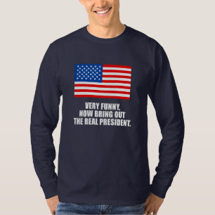 ANTI-OBAMA-, mycket roligt, komma med nu ut det T-shirt