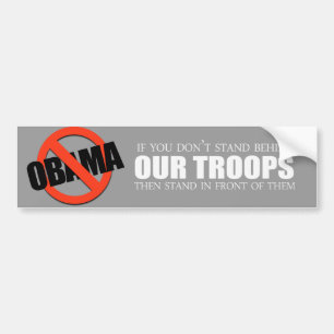 Anti-Obama - om du inte står bak våra soldater Bildekal