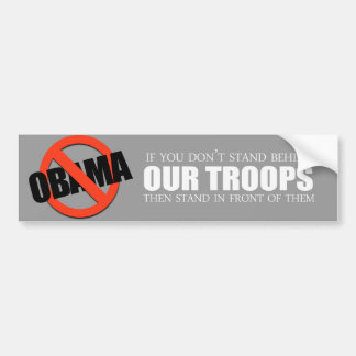 Anti-Obama - om du inte står bak våra soldater Bildekal