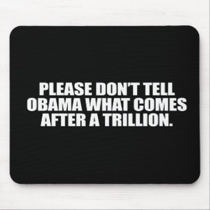 Anti-Obama - Please berättar inte Obama vad komme Musmatta