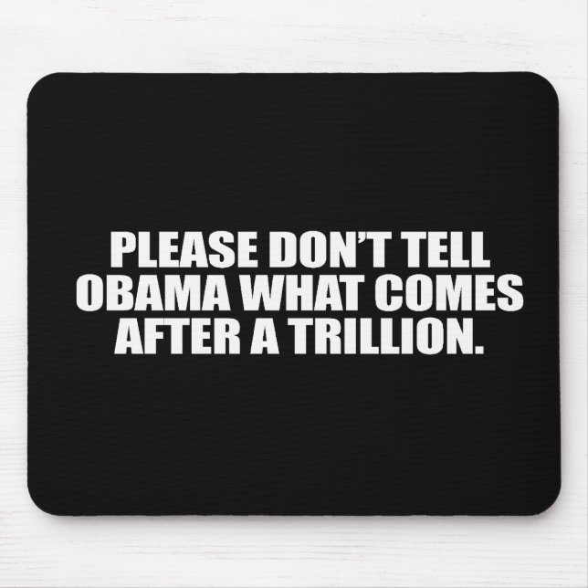 Anti-Obama - Please berättar inte Obama vad kommer Musmatta (Framsidan)