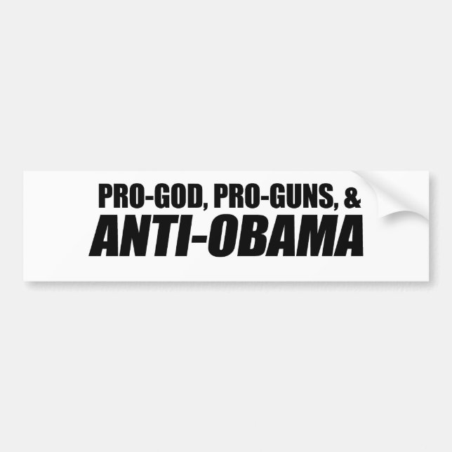 Anti-Obama - PRO-GOD PRO-GUNS ANTI-OBAMA Bildekal (Framsidan)