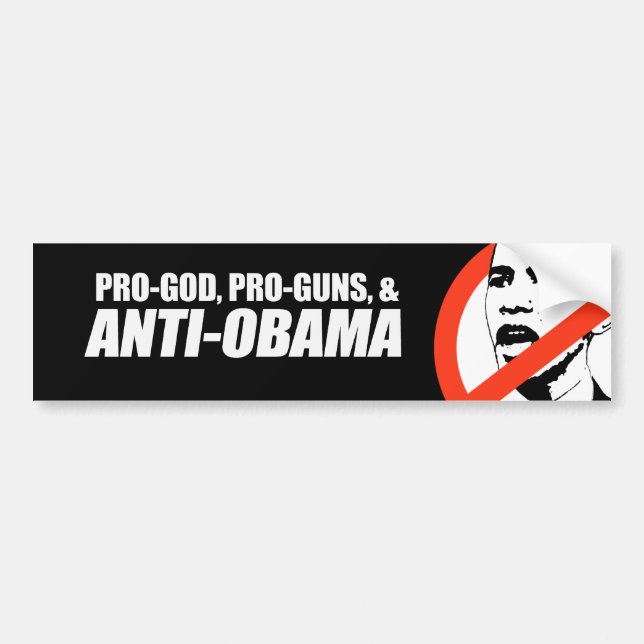 Anti-Obama - PRO-GOD PRO-GUNS ANTI-OBAMA Bumpersti Bildekal (Framsidan)
