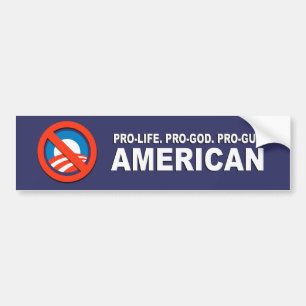 Anti-Obama - Pro-liv. Pro-Gud. Pro-Vapen amerikan Bildekal
