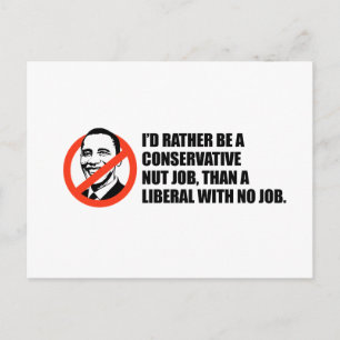 Anti-Obama T-shirt - Nöt-jobb eller inget jobb Vykort