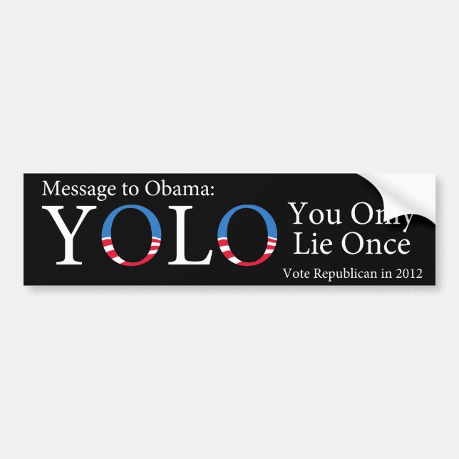 Anti-Obama YOLO (du ljuger endast en gång), Bildekal (Framsidan)