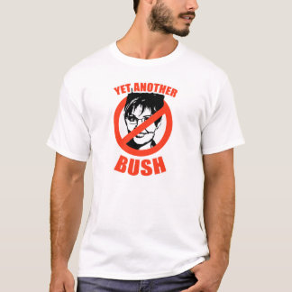 ANTI--PALINSKJORTA: ÄNNU EN BUSH T SHIRT