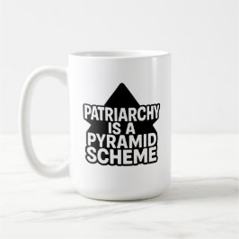 Anti-Patriarchy Pyramid Scheme in Black and White Kaffemugg