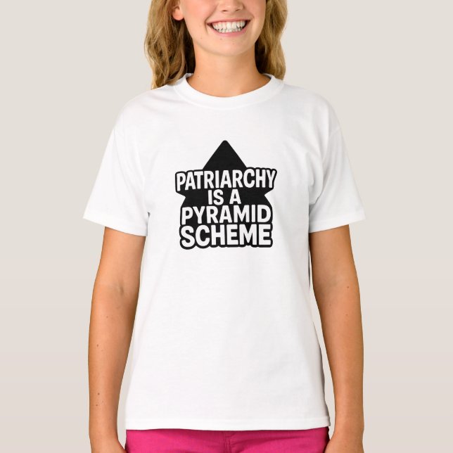 Anti-Patriarchy Pyramid Scheme in Black and White T Shirt (Framsida)