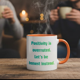 Anti-positivitet rolig present ärlig sarkastisk Två-Tonad mugg