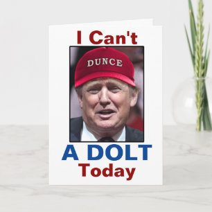 Anti President Donald Trump I kan inte en docka id Helgkort