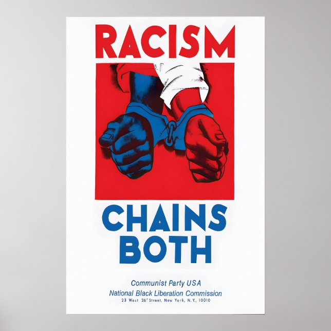 Anti-Racism Poster Racism Chains Both - Communist (Framsidan)