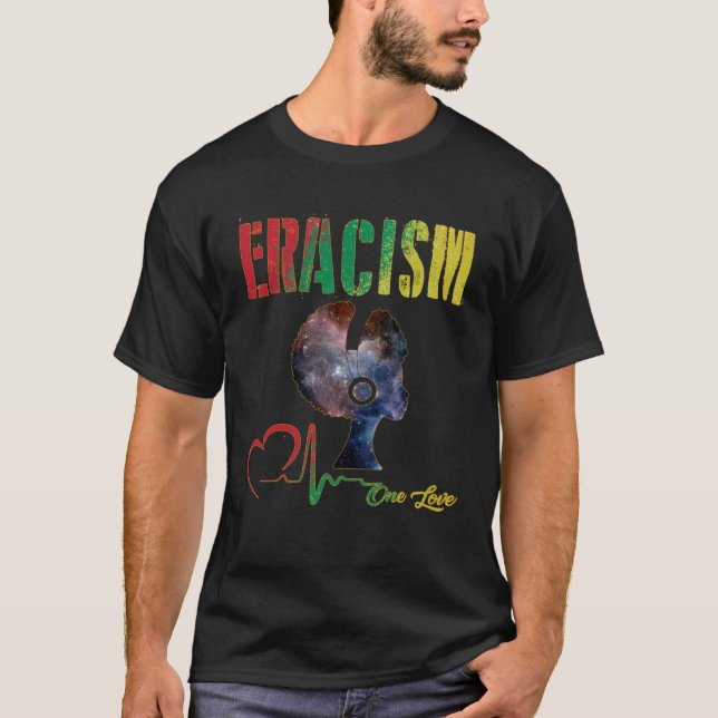 anti racism uprising Human Rights ERACISM T Shirt (Framsida)