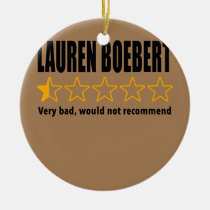 Anti-Rep Lauren Boebert Boebert Bad Review Julgransprydnad Keramik