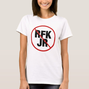 Anti RFK Jr. Mot Robert F. Kennedy Women's T Shirt