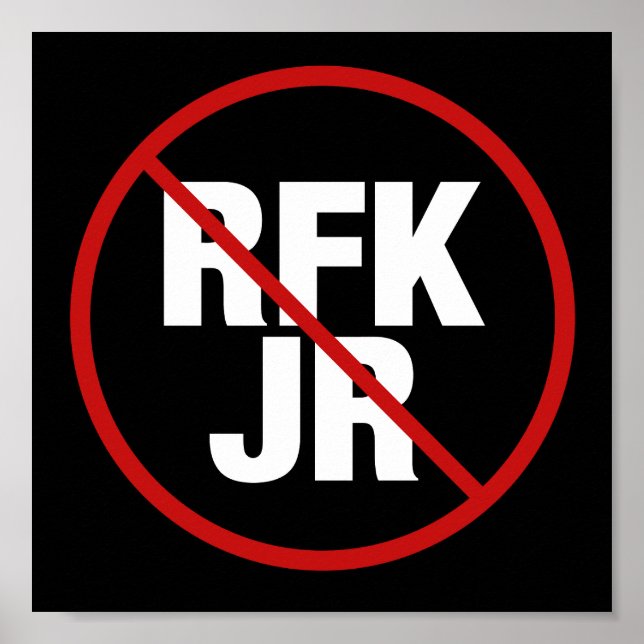 Anti RFK Jr. Vote against Robert F. Kennedy Yard Poster (Framsidan)