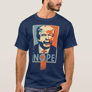 Anti rolig politisk parodiT-tröja för trumf "NOP T Shirt