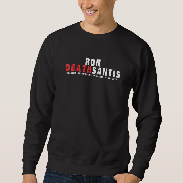 Anti Ron Desantis Floridas guvernör Lång Ärmad Tröja (Framsida)