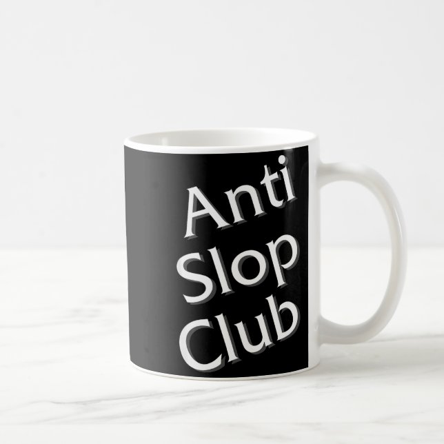 Anti Slop Club Artificial Intelligence Ai Llm Desi Kaffemugg (Höger)