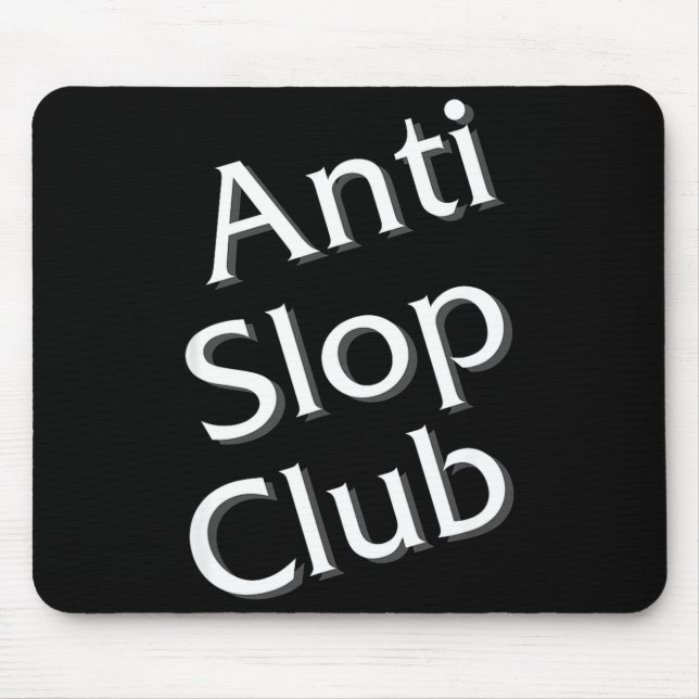 Anti Slop Club Artificial Intelligence Ai Llm Desi Musmatta (Framsidan)