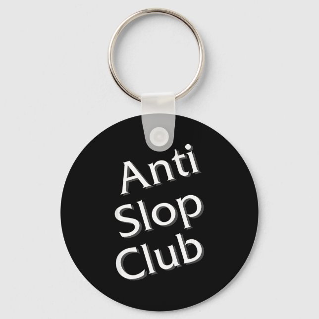Anti Slop Club Artificial Intelligence Ai Llm Desi Nyckelring (Framsida)