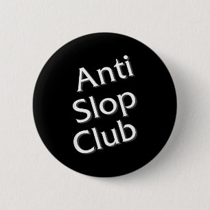 Anti Slop Club Artificiell Intelligens Ai Llm Desi Knapp
