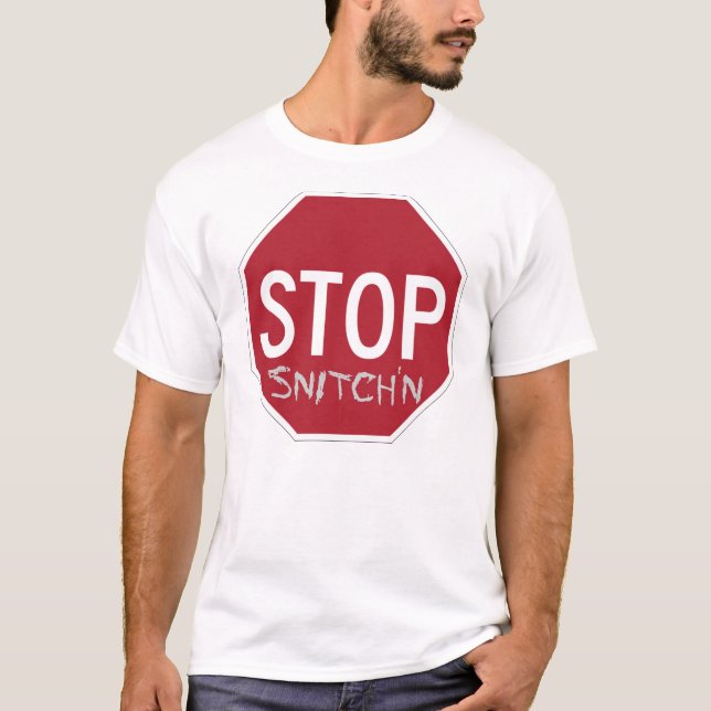 Anti-Snitch original- stopp Snitch'n Tee (Framsida)