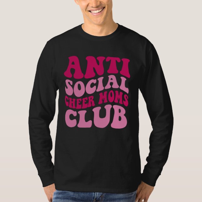 Anti Social Cheer Moms Club  Mom Saying Groovy Wom T Shirt (Framsida)