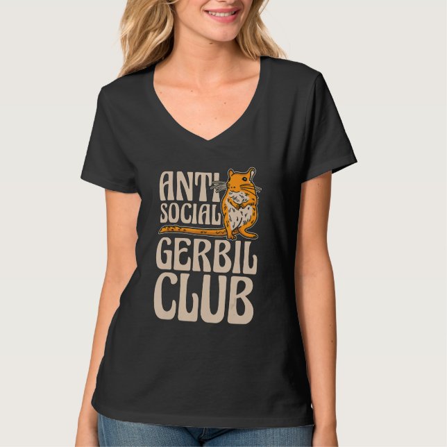 Anti Social Gerbil Klubb Djur älskare Rodent Anima T Shirt (Framsida)