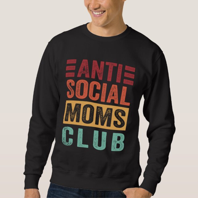 Anti Social Moms Club  Retro  Mom Life Mothers Day Lång Ärmad Tröja (Framsida)
