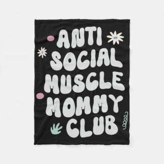 Anti Social Muscle Mommy Club Gym Funny Tee Bodybu Fleecefilt