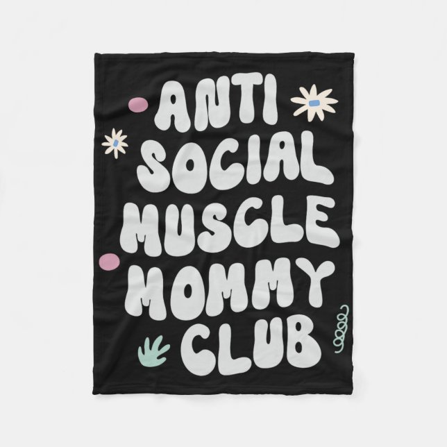 Anti Social Muscle Mommy Club Gym Funny Tee Bodybu Fleecefilt (Framsidan)