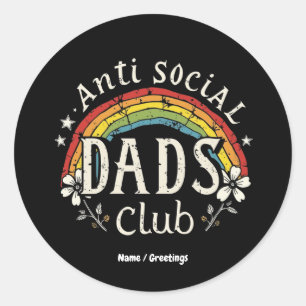 Anti Social Pappor Klubb Retro Funny Fars dag Runt Klistermärke