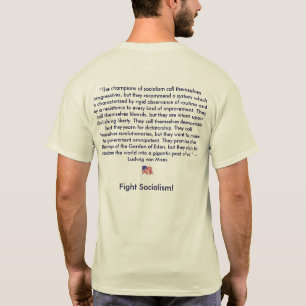 Anti-Socialism Ludwig von Mises T Shirt