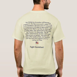 Anti-Socialism Ludwig von Mises T Shirt