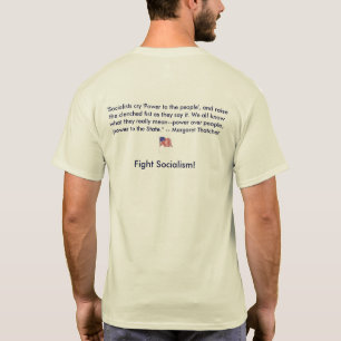 Anti-Socialism Margaret Thatcher T Shirt