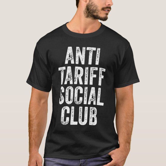 Anti Tariff Social Club T Shirt (Framsida)