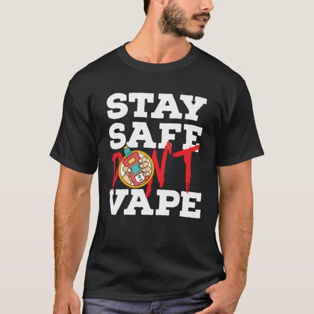 Anti Teen Vaping Non Smoking for Anti Vape Suppo T Shirt (Framsida)