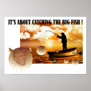 Anti trumf/fånga den stora fisken! , poster