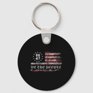 Anti Trump 8647 86 47 US Flagga We the People Impe Nyckelring