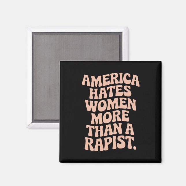 Anti-Trump Anti MAGA Protest Feminist Activist Magnet (Front/Back)