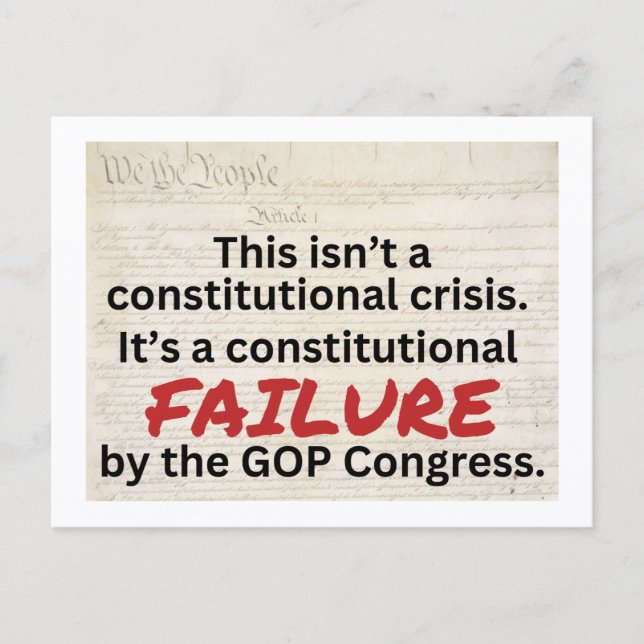 Anti-Trump GOP Constitutional Failure Crisis  Vykort (Framsida)