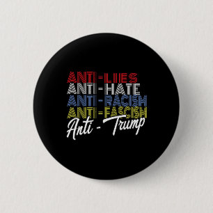 Anti Trump Hate Ligger och fascism Resistent Vote Knapp