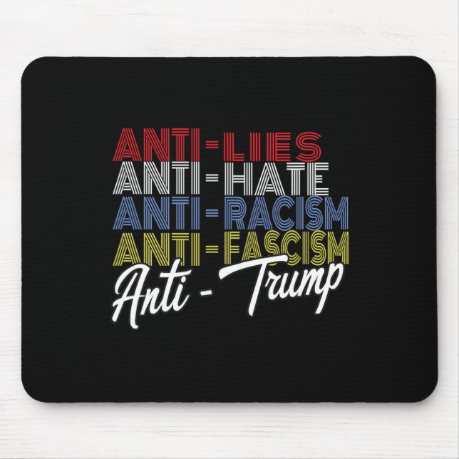 Anti Trump Hate Ligger och fascism Resistent Vote  Musmatta (Framsidan)