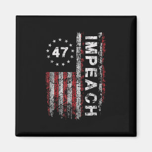 Anti Trump Impeach 47 Trump 47:e presidenten USA:s Magnet
