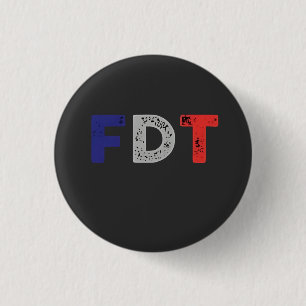 Anti Trump Maga FDT ResistDemocracy Retro Knapp