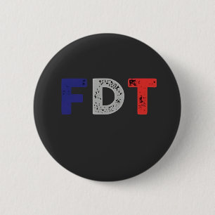 Anti Trump Maga FDT ResistDemocracy Retro Knapp